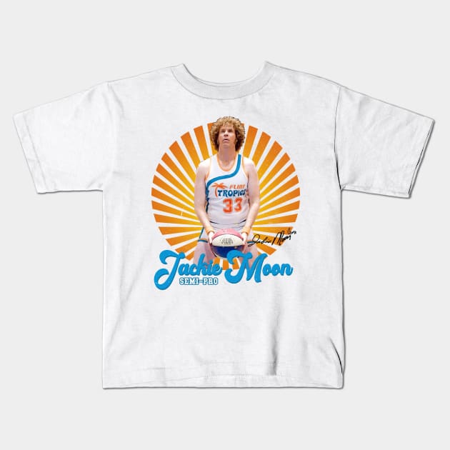 Semi-Pro Jackie Moon Kids T-Shirt by Juantamad